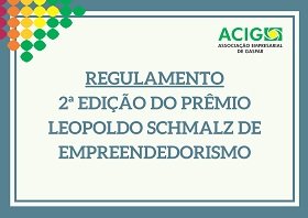 Lançado regulamento da 2ª edição do Prêmio Leopoldo Schmalz de Empreendedorismo