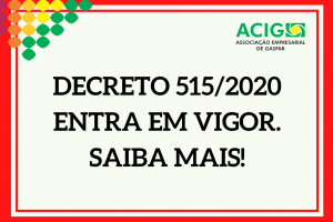 Decreto 515/2020 entra em vigor. Saiba mais!