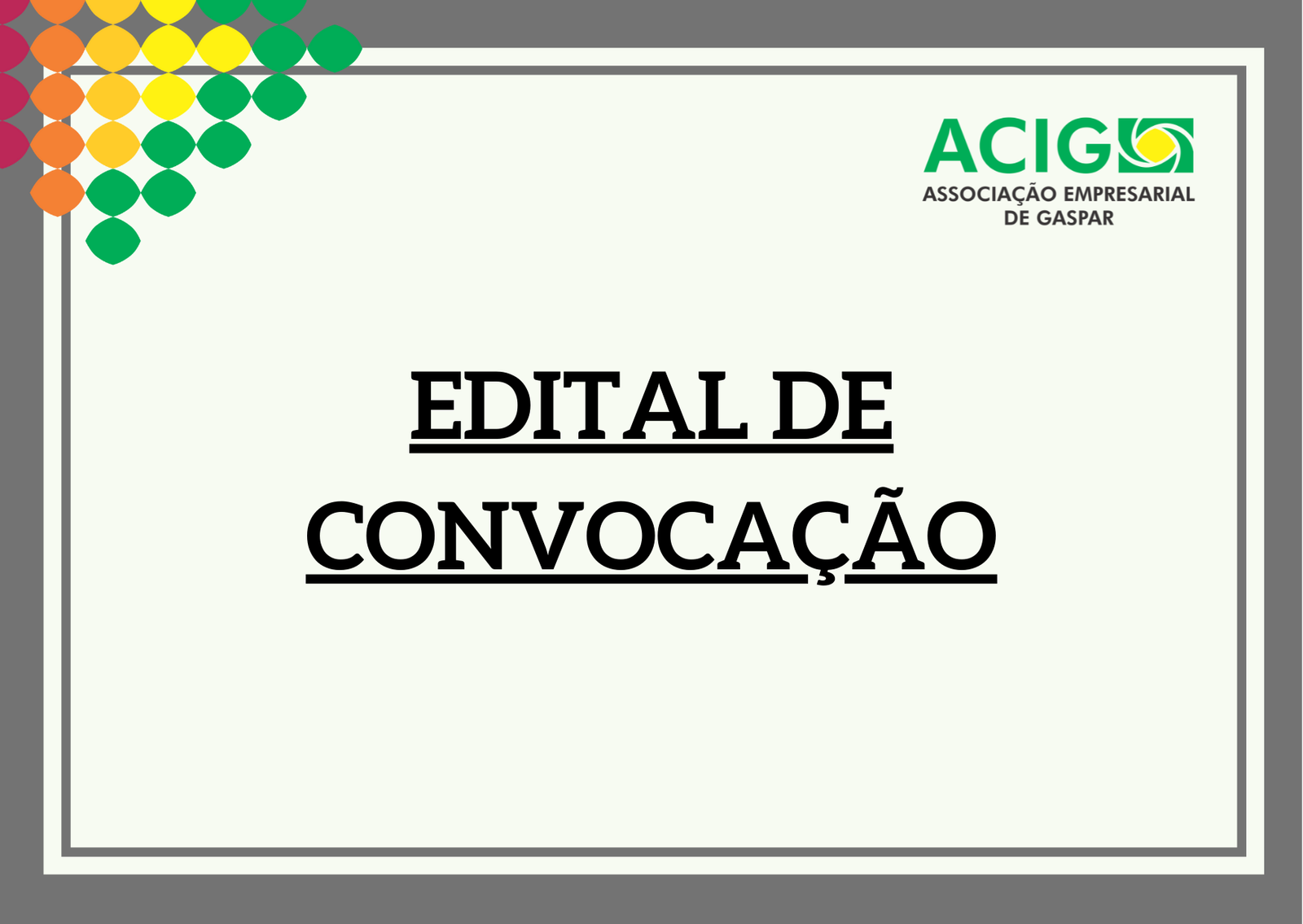 Convocação para a Assembleia Geral Extraordinária